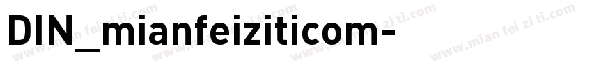 DIN_mianfeiziticom字体转换