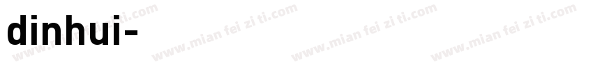 dinhui字体转换