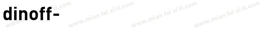 dinoff字体转换