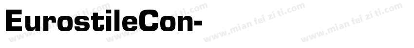 EurostileCon字体转换