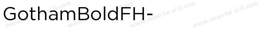 GothamBoldFH字体转换
