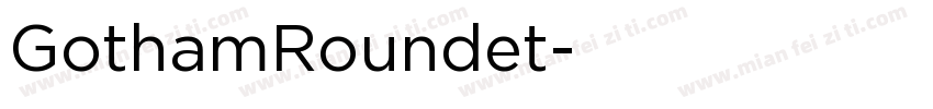 GothamRoundet字体转换