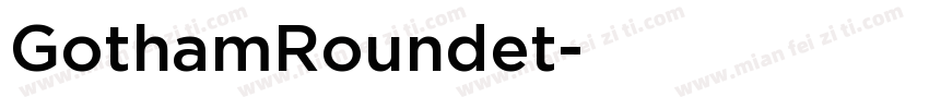 GothamRoundet字体转换