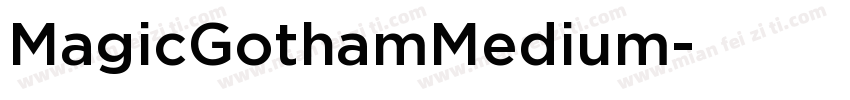 MagicGothamMedium字体转换