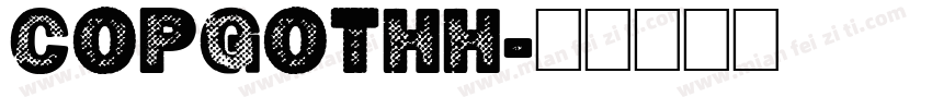 Copgothh字体转换