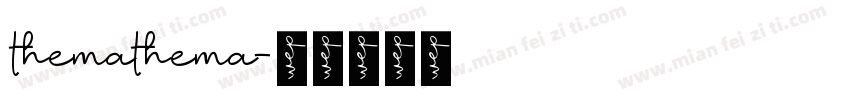 themathema字体转换