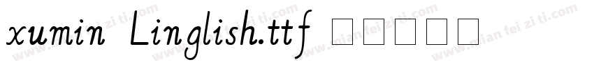 xumin_Linglish.ttf字体转换