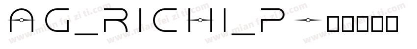 AG_Richi_P字体转换