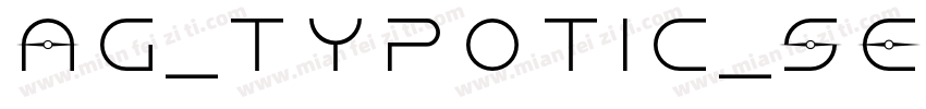 AG_Typotic_SE字体转换