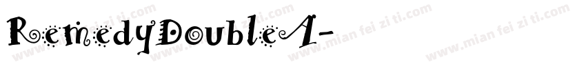 RemedyDoubleA字体转换