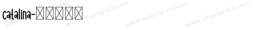 catalina字体转换