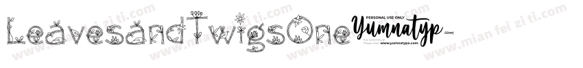LeavesandTwigsOne2字体转换