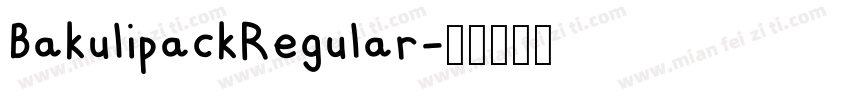BakulipackRegular字体转换