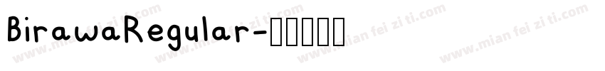 BirawaRegular字体转换