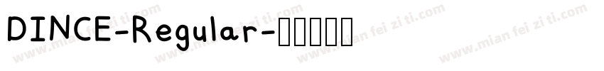 DINCE-Regular字体转换