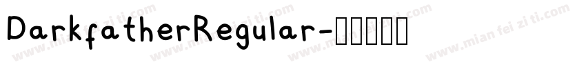 DarkfatherRegular字体转换