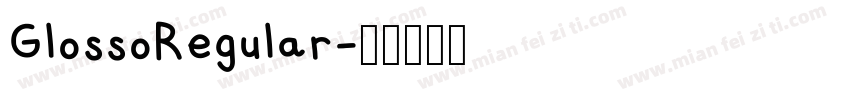 GlossoRegular字体转换