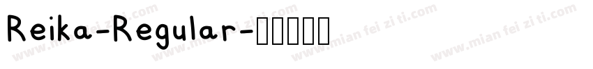 Reika-Regular字体转换