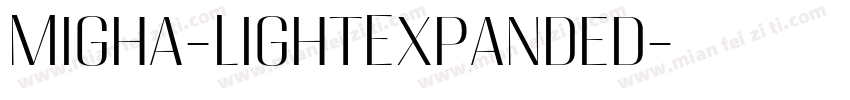 Migha-LightExpanded字体转换