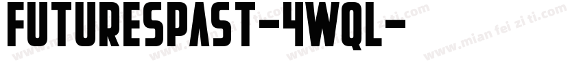 FuturesPast-4wql字体转换