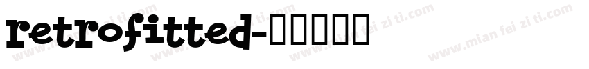retrofitted字体转换
