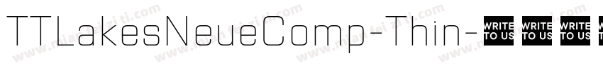 TTLakesNeueComp-Thin字体转换