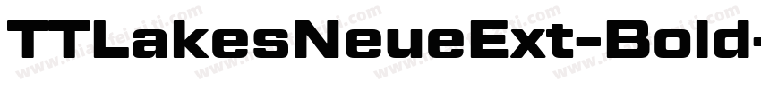 TTLakesNeueExt-Bold字体转换