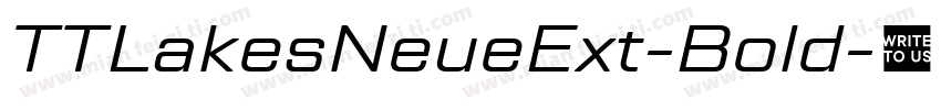 TTLakesNeueExt-Bold字体转换