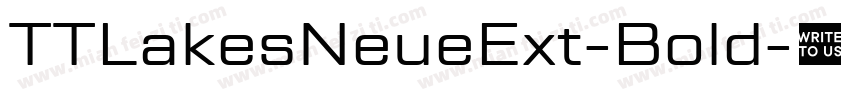 TTLakesNeueExt-Bold字体转换