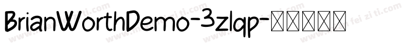 BrianWorthDemo-3zlqp字体转换