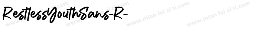 RestlessYouthSans-R字体转换