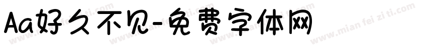 Aa好久不见字体转换