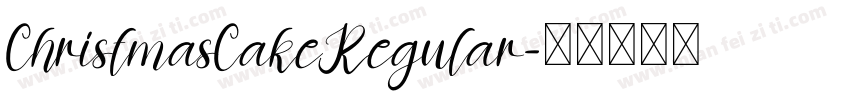 ChristmasCakeRegular字体转换