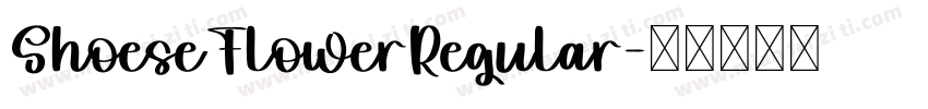 ShoeseFlowerRegular字体转换