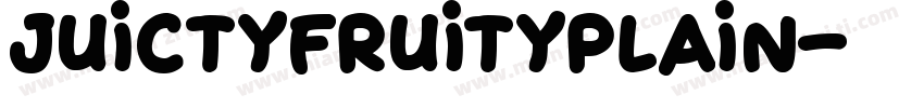 JuictyFruityPlain字体转换