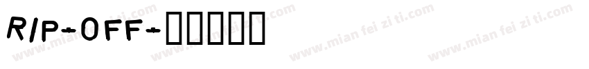 Rip-off字体转换