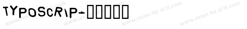 TYPOSCRIP字体转换