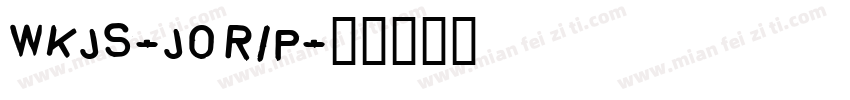 WKJS-Jorip字体转换