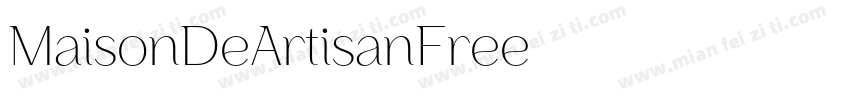 MaisonDeArtisanFree字体转换