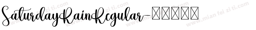 SaturdayRainRegular字体转换