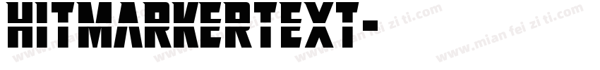Hitmarkertext字体转换