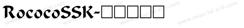 RococoSSK字体转换