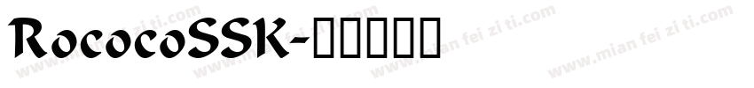 RococoSSK字体转换