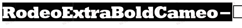 RodeoExtraBoldCameo字体转换