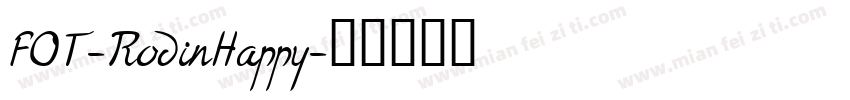 FOT-RodinHappy字体转换