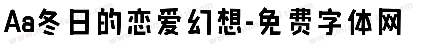 Aa冬日的恋爱幻想字体转换