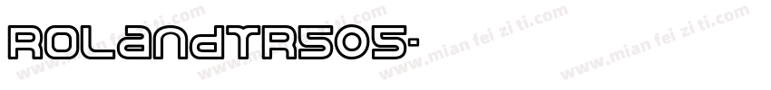 RolandTR505字体转换