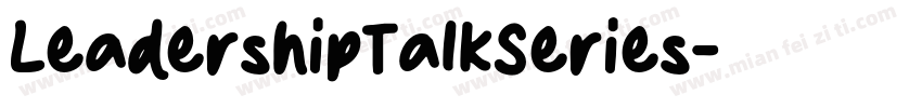 LeadershipTalkSeries字体转换