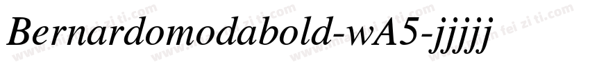 Bernardomodabold-wA5字体转换