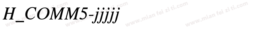 H_COMM5字体转换